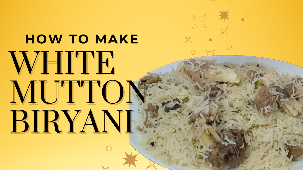 White Mutton biryani