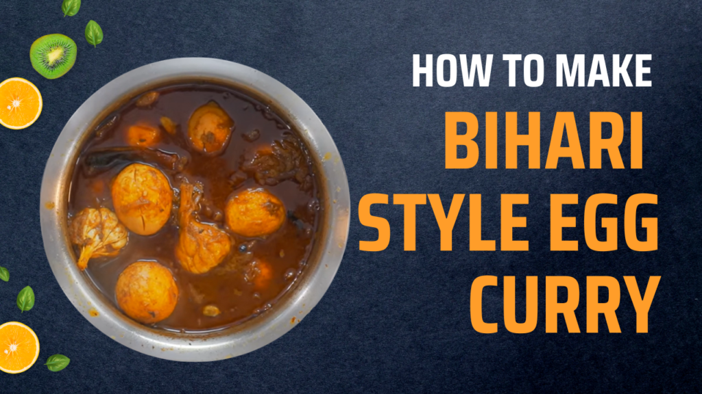 bihari style egg curry - indusnews24.com